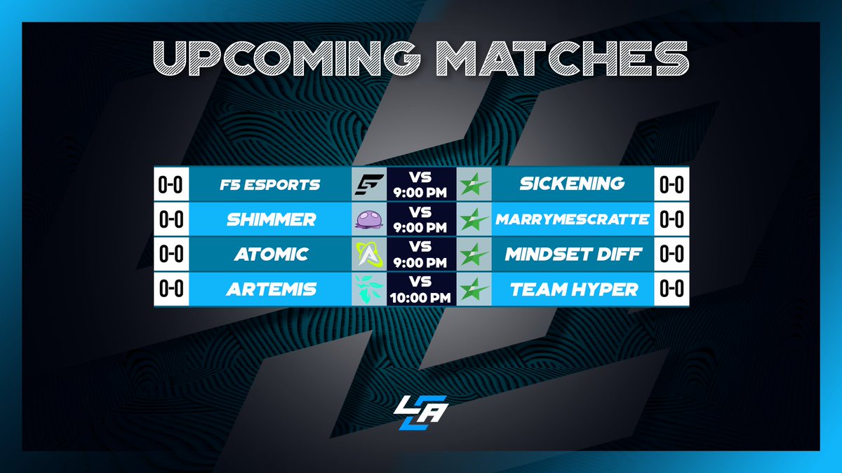 LCABroadcasting's tweet photo. 🚨 Tonight's Matches Covered by LCA!🚨

⚔️ @F5_HQs VS #Sickening
🎙️ @cashmmt 

⚔️ @ShimmerCSGO VS #MarryMeScratte
🎙️ @BenikageCasts 

⚔️ @AtomicGamingUS VS #MindsetDiff
🎙️ @ParksCasts 

⚔️ @EsportsArtemis VS #TeamHyper
🎙️ @cernersandals 

🔗Streams in replies below! https://t.co/X037mCFHFe