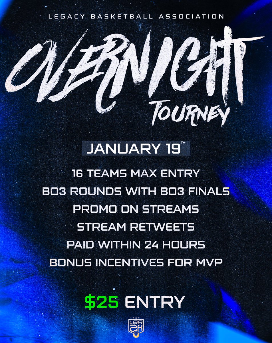 LegacyBB2K's tweet photo. ⚠️Pre-registration is now live for our Overnight Tournament this Friday January 19th!

🚨 Sign-ups are due by 8:30 PM EST

Brackets drop at 9:00 PM EST ⚠️

DM us now to Register 🤝 https://t.co/w4oHTNuN42