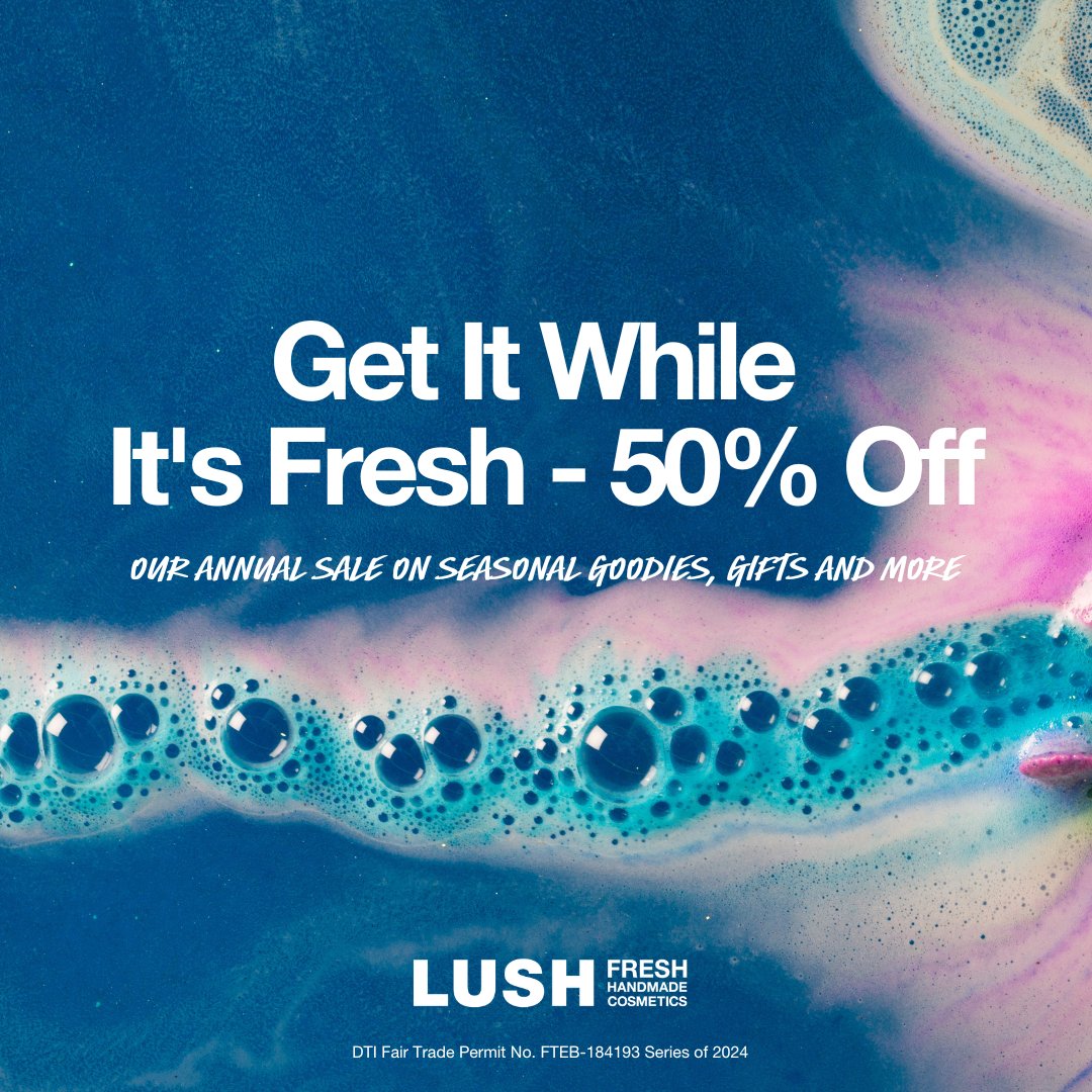 LushPhilippines's tweet photo. Our Freshness Sale starts now! 💚  

Get 50% off on selected seasonal goodies when you visit us at any Lush store or online at https://t.co/0DVINzYa0Z. https://t.co/mDCKJLdg6V