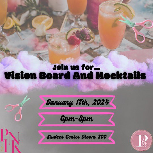 PBSEastern's tweet photo. Want to plan out your 2024? 👀 Come and have Mocktails while we make Vision Boards for this year with P.I.N.K🍹On January 17th at 6pm located in the student center room 300💗. Bring yourselves!

No supplies needed everything will be provided! https://t.co/Ga4GQK93ft