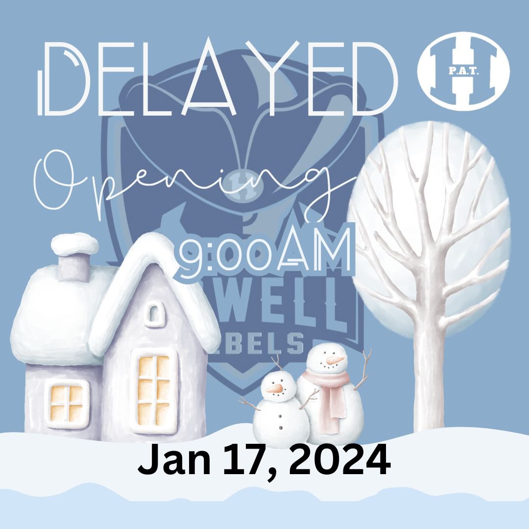 Delayed Opening! 1-17-24 Start time 9:00 AM #frhsd #wearehowell #hhspat #delayedopening