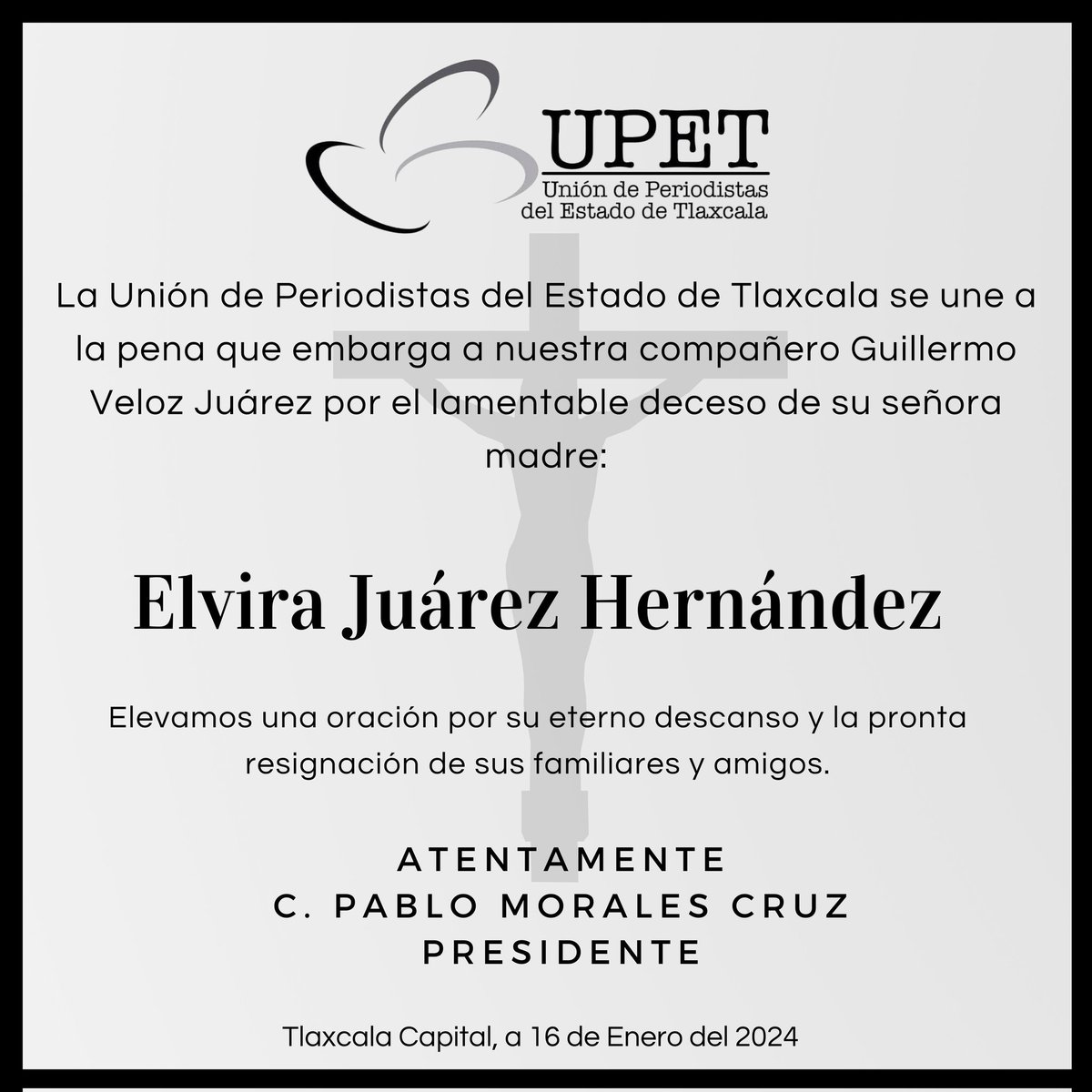 upet_oficial's tweet image. #UPET | La UPET se une a la pena que embarga a nuestra compañero Guillermo Veloz Juárez por el lamentable deceso de su señora madre: 
Elvira Juárez Hernández
Elevamos una oración por su eterno descanso y la pronta resignación de sus familiares y amigos.