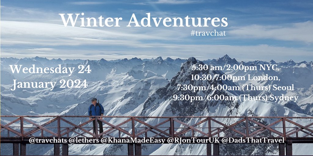 That's it for the first #travchat of the day Thanks for dropping by and we'd love to see you next week when we'll be talking about Winter Adventures. Remember we'll be repeating #travchat at: 2:00pm NYC 7:00pm LON 4:00am (Thurs) Seoul 6:00am (Thurs) SYD Have a great week!