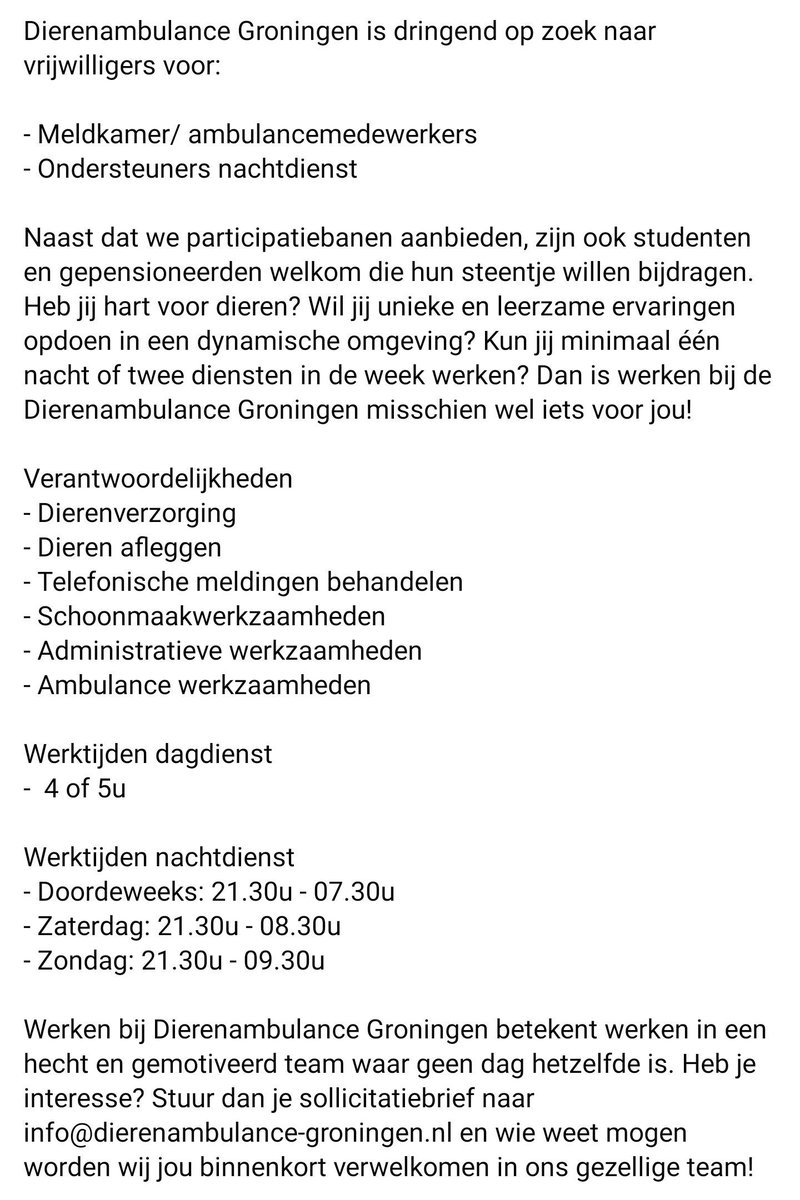 DierenambuGroni's tweet photo. SPOED, SPOED, SPOED!!
 GEZOCHT! Vrijwilligers bij @DierenambuGroni. Ben jij iemand of ken jij iemand die voldoet aan de onderstaande #vrijwilligersvacature? Neem dan contact op via info@dierenambulance-groningen.nl! #vrijwilligerswerk #groningen #dierenwelzijn https://t.co/Eq764z4abX