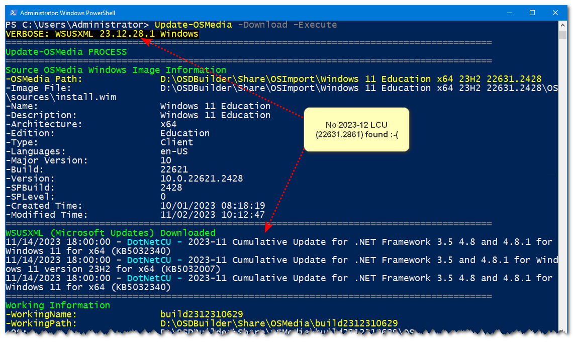 manelrodero's tweet image. Thank you very much for the warning Johan ;-)
I was testing all versions of the OSD module during the month of December and could not find LCU.
I assume that Gary/David managed to obtain the correct information to be able to download and apply the update.
#OSDBuilder