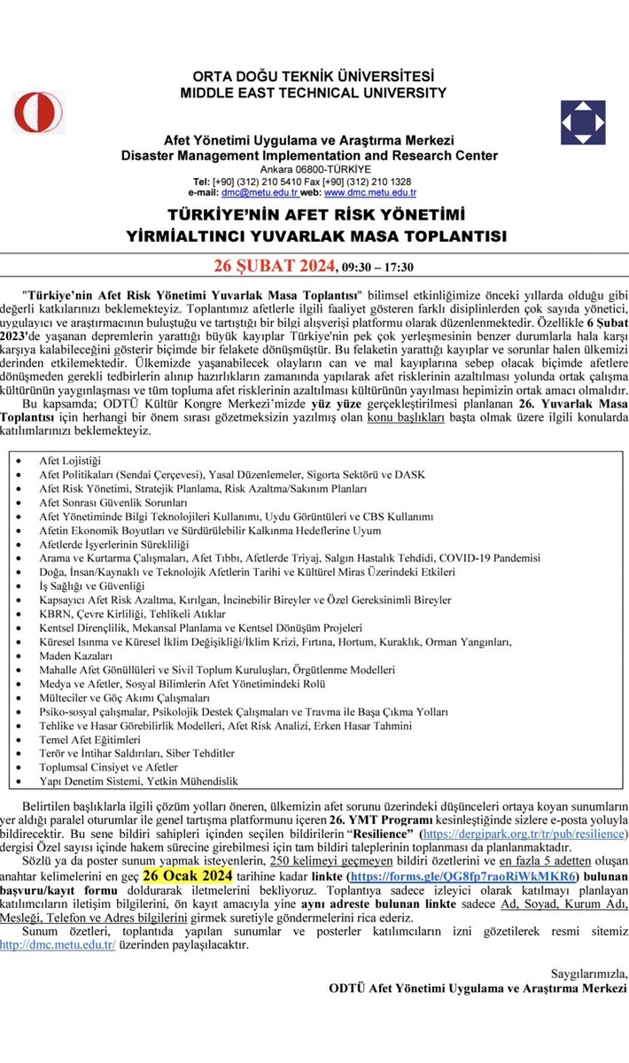 METUDMC's tweet photo. ODTÜ Afet Yönetim Uygulama ve Araştırma Merkezimizin 1998 yılından bu yana her yıl düzenlemekte olduğu "Türkiye’nin Afet Risk Yönetimi Yuvarlak Masa Toplantısı"nın 26 Şubat 2024te düzenlenecek olan 26YMT için bildiri özeti gönderim tarihi 26 Ocak 2024'e kadar uzatılmıştır. https://t.co/HbNDpDvH9g