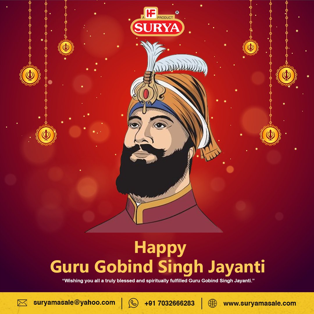 On the auspicious occasion of Guru Gobind Singh Jayanti, may the light of his teachings guide us towards truth, compassion, and unity. Surya Masale wishes you a joyous and blessed celebration!
#Suryamasale #spices #sweets #GuruGobindSinghJayanti #SuryaMasaleCelebrates #Sikhism