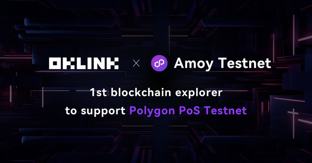 Congratulations on the launch of the #Amoy Testnet! 🎉 #OKLink proudly stands as the first blockchain explorer to support Amoy. The Amoy Testnet serves as the testing ground for the @0xPolygonLabs #PoS network and uses @ethereum 's Sepolia Testnet as the L1 (root) chain. It…
