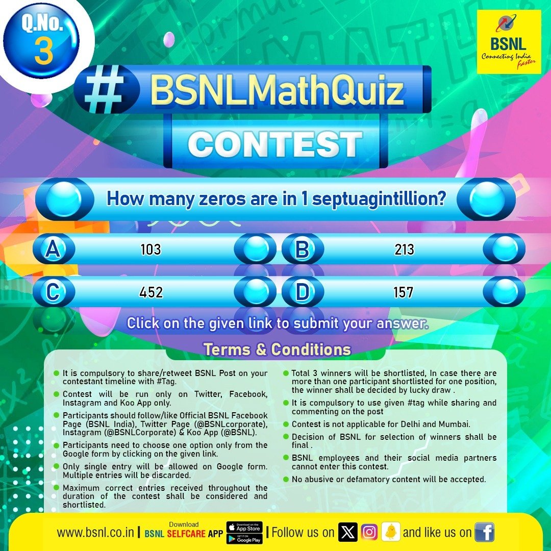 Today's question for the #BSNLMathQuiz. How many zeros are in 1 Septuagintillion? Submit your response before 11:59 PM (17 Jan 24). Click on the link to answer: shorturl.at/DPR39 #ContestAlert #BSNL #BSNLContest #MathChallenge