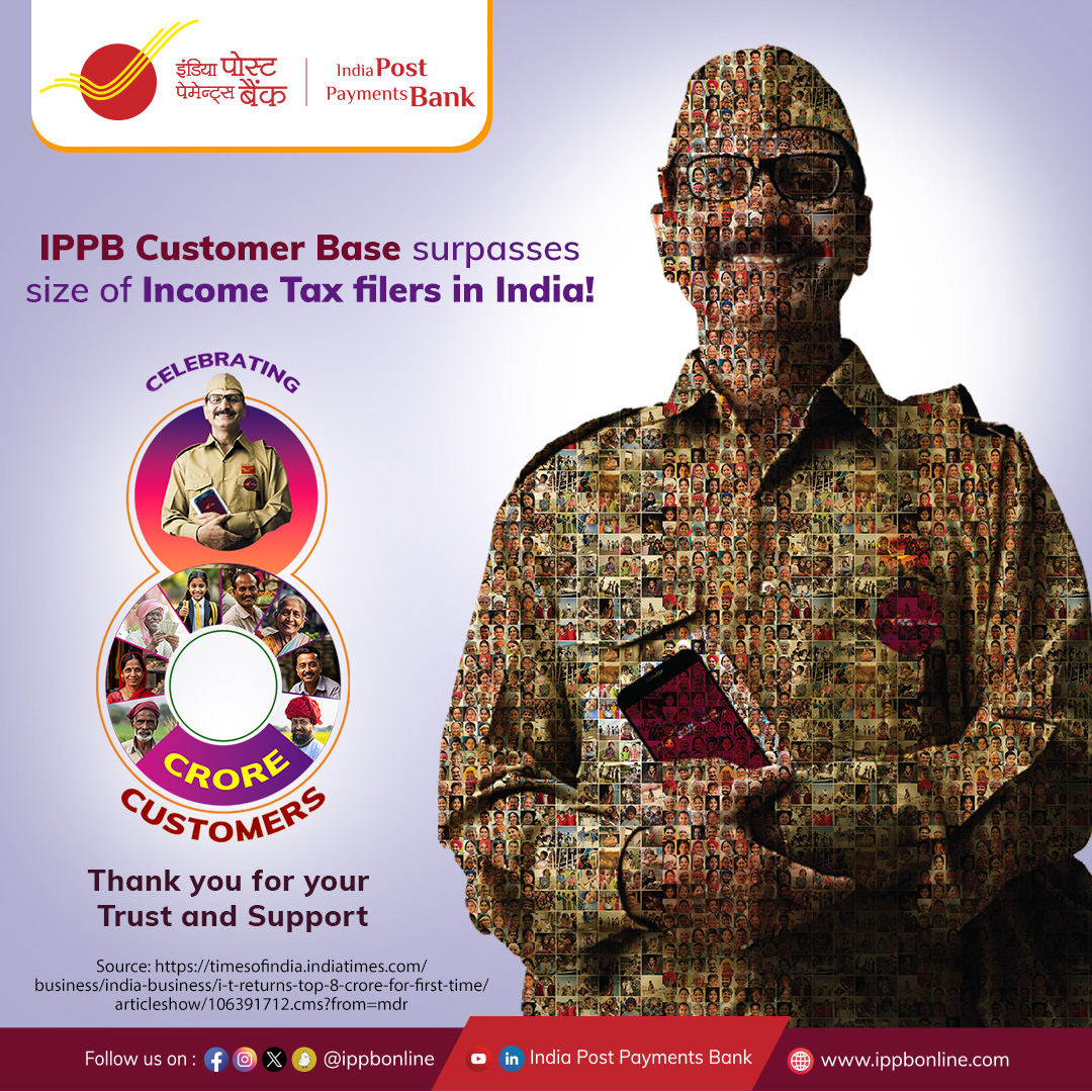 IPPBOnline's tweet photo. Celebrating the togetherness of 8 Crore+ customers! @IPPBOnline community has surpassed the count of tax returns filers of the nation. This financial family we have created, thriving on inclusivity and accessibility is propelling us forward to empower more lives, strengthen services with sustained growth and further enhance customer experience. We thank each of our valued customers who have helped us achieve such a paramount feat.

8 करोड़ से अधिक ग्राहकों की एकजुटता का जश्न! आईपीपीबी समुदाय देश के टैक्स रिटर्न दाखिल करने वालों की संख्या से आगे निकल गया है। यह वित्तीय परिवार जिसे हमने बनाया है, समावेशिता और पहुंच पर आधारित है, हमें अधिक जीवन को सशक्त बनाने, निरंतर विकास के साथ सेवाओं को मजबूत करने और ग्राहक अनुभव को और बेहतर बनाने के लिए आगे बढ़ा रहा है। हम अपने प्रत्येक मूल्यवान ग्राहक को धन्यवाद देते हैं जिन्होंने हमें ऐसी सर्वोपरि उपलब्धि हासिल करने में मदद की है।

#Aapkabankaapkedwaar #Bankingatlastmile
#IPPBForViksitBharat