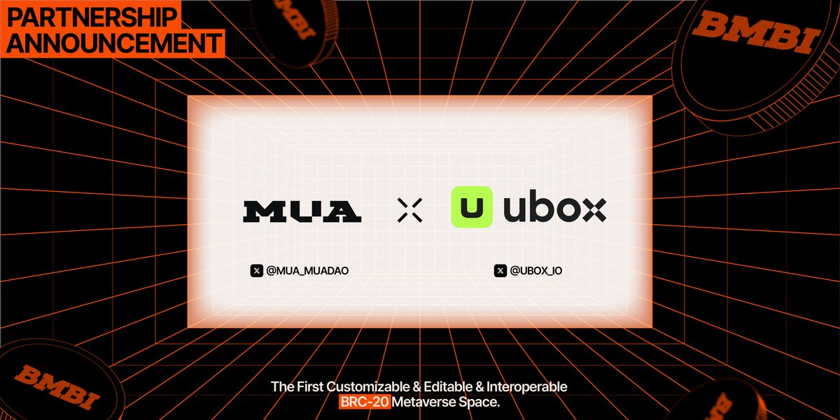 ubox_io's tweet image. 🎉Thrilled to announce our partnership with @MUA_MUADAO! Congratulations on the launch of $BMBI.

🚀As the premier #BRC20 #Metaverse project, #MUADAO introduces the First Customizable &amp;amp; Editable &amp;amp; Interoperable BRC-20 3D Space.

🙌Excited for future collaborations to craft even…