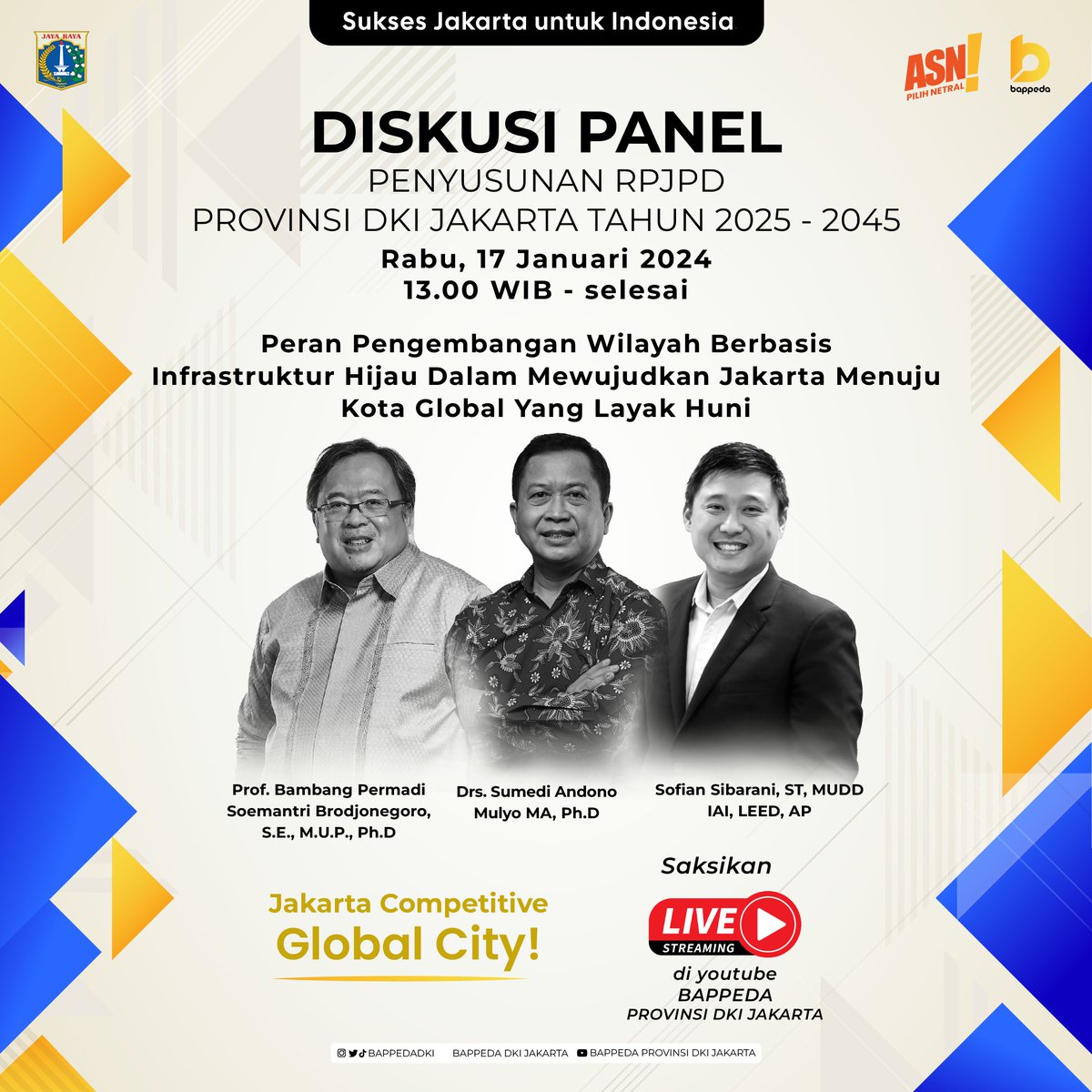 Sobat Bappeda mari wujudkan mimpi bersama, Jakarta sebagai Global City 20 tahun kedepan dalam Diskusi Panel Penyusunan RPJPD Provinsi DKI Jakarta Tahun 2025-2045.Sebuah panggung ide dan aspirasi dari para stake holder untuk membangun Jakarta yang lebih inklusif dan berkelanjutan.