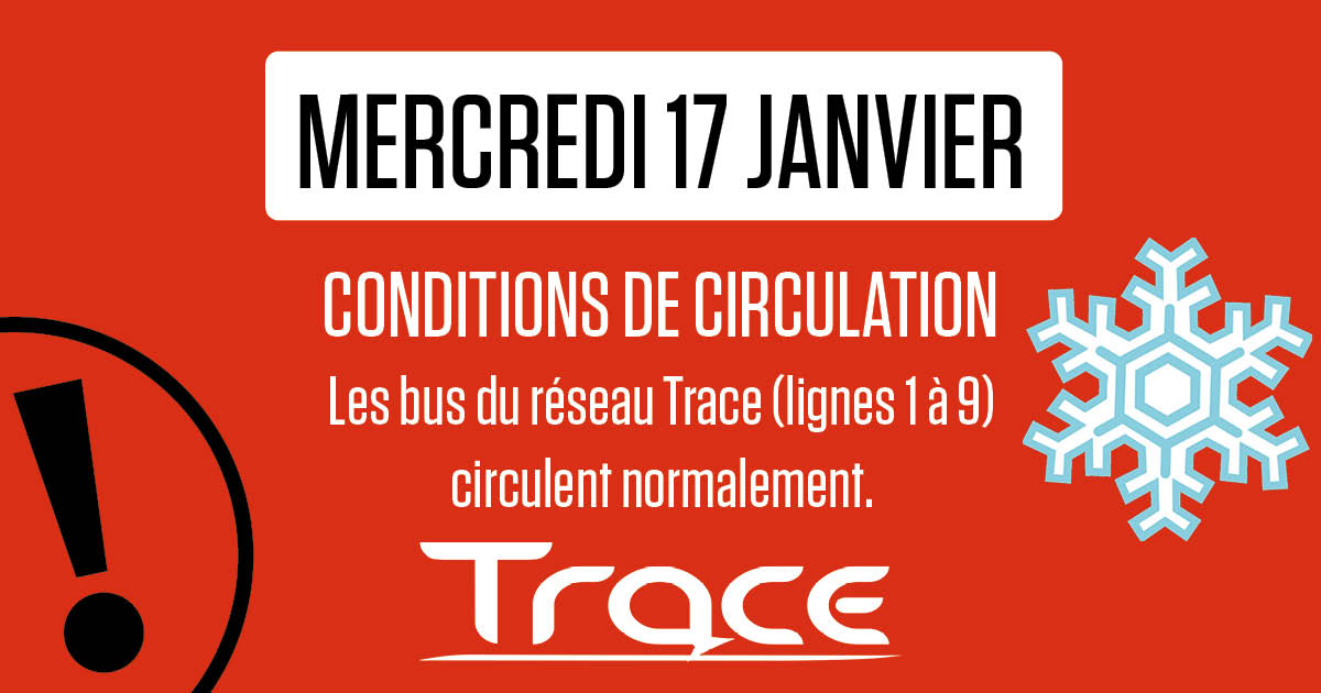⚠️❄️ INFO TRAFIC - Mercredi 17/01/24
Les bus Trace 1 à 9 circulent normalement.
ainsi que les services FlexiTrace et Trace Mobile.
Seules les lignes scolaires (100 à 190) et les lignes interurbaines Fluo (20 à 26) ne circuleront pas ce mercredi 17 janvier jusqu'à 14h.