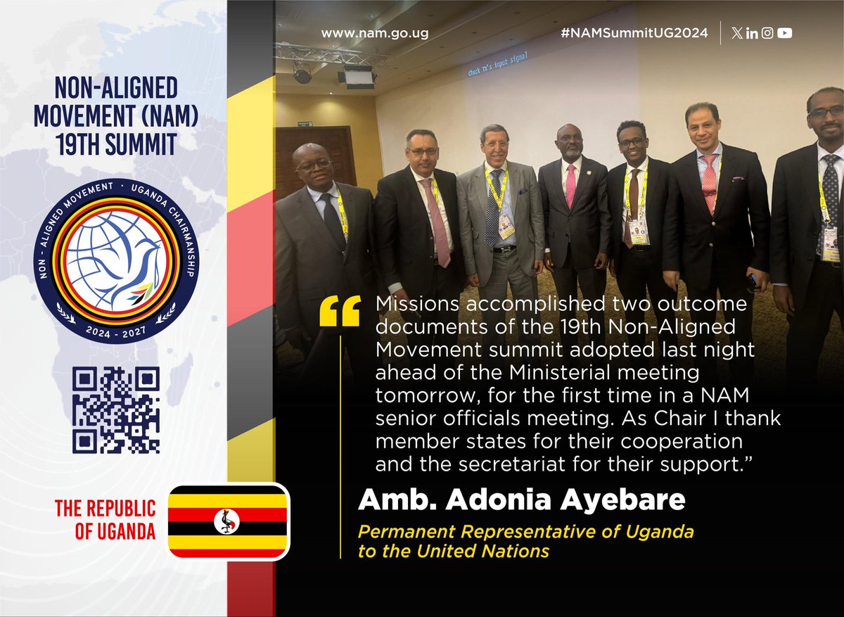 “Missions accomplished two outcome documents of the 19th Non-Aligned Movement summit adopted last night ahead of the Ministerial Meeting today, for the first time in NAM Senior Officials’ Meeting” - Ambassador @adoniaayebare. #NAMSummitUg2024 #OpenGovUg