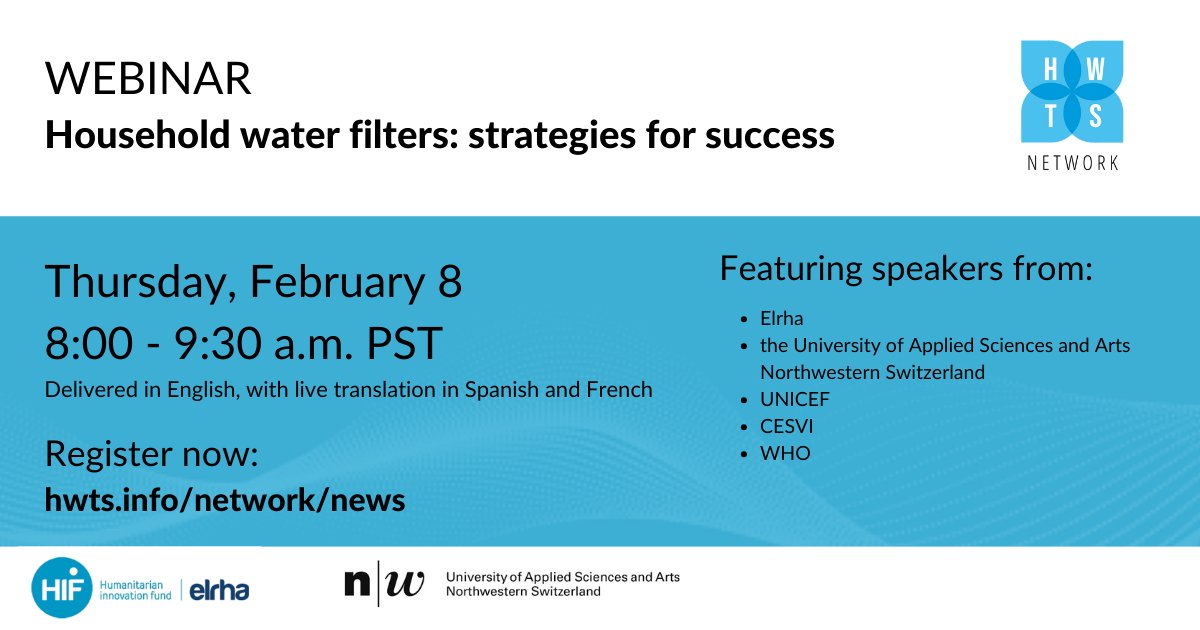 household_water's tweet photo. Don’t miss your chance to attend the live #webinar on household #water filters in emergencies, February 8 at 8 a.m. PST. Register now! https://t.co/a4olDwcrzJ
@Elrha @FHNW @UNICEF @FondazioneCESVI @WHO  @cawst https://t.co/YZM0rw23Q0
