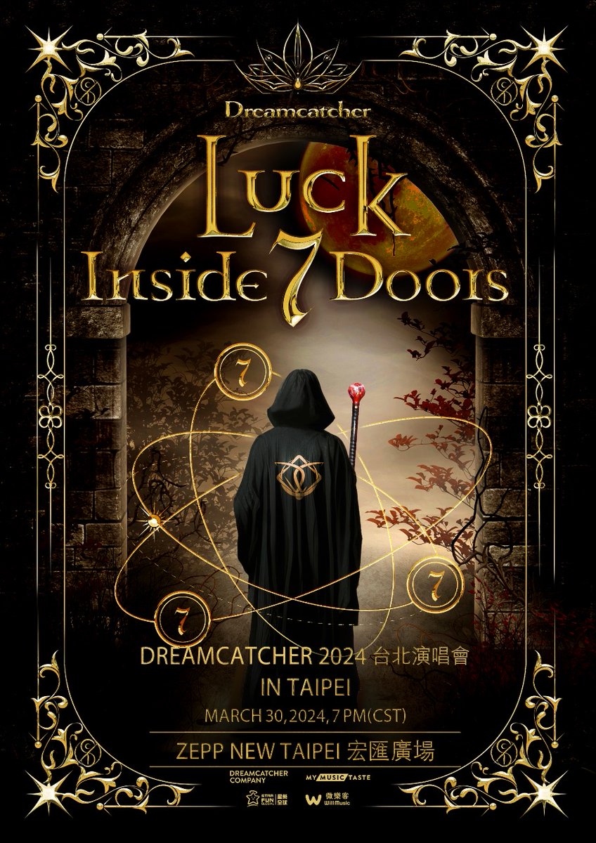 [🌑] Dreamcatcher 2024 World Tour [Luck Inside 7 Doors] in Taipei 안내

#InSomnia in Taiwan💕
DREAMCATCHER will be flying away to you at your side!🪽

🎟Tickets Open:
January 27, 2024, 11:00 AM (CST)

📍[Taipei, Taiwan] Mar 30 - ZEPP New Taipei

Stay tuned for more detailed