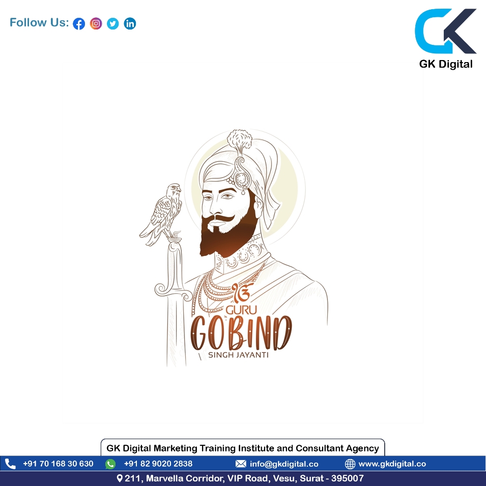 gkdigitalllp's tweet photo. Happy Guru Govind Singh Jayanti

#GKDigital #DigitalMarketing #SEO #PPC #SocialMediaMarketing #SEOExpert #Google #SocialMedia #GKDigitalMarketing
#DigitalMarketingAgency #DigitalMarketingExpert https://t.co/dkAbAwHFxb