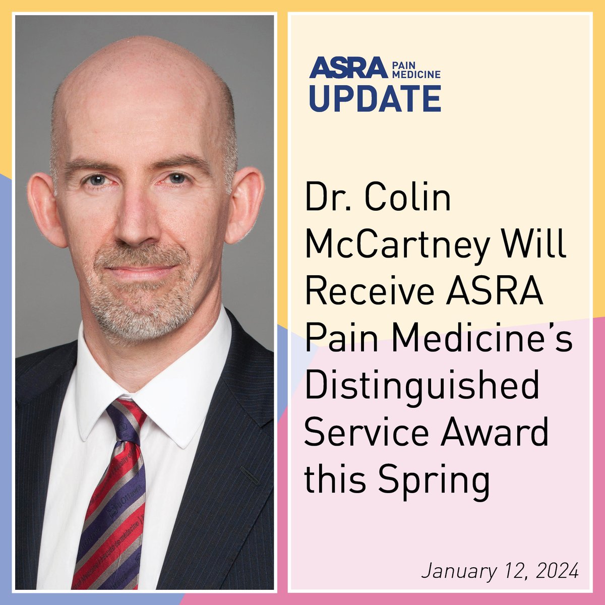 Dr. Colin McCartney will receive the Distinguished Service Award this spring during #ASRASPRING24! Among his many accomplishments, @cjlmcc co-founded @ASRA_Society's Education in RA SIG, chaired the CME Committee, and served on the Board. Read more here: ow.ly/OQ3250QrA0J