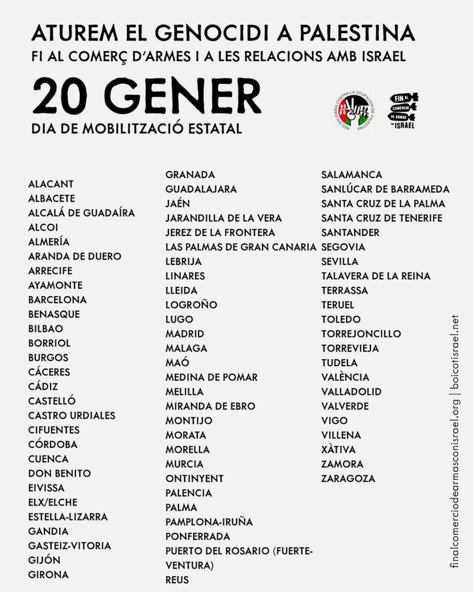 🗓 20 de gener, dia de mobilització estatal 🇵🇸

Vora 80 municipis de l'Estat espanyol (incloent 12 del País Valencià) ens manifestem cridant:

"Aturem el genocidi a Palestina.
Fi al comerç d'armes i a les relacions amb Israel"

#ConPalestina20E
#StopArmasConIsrael
#FreePalestine