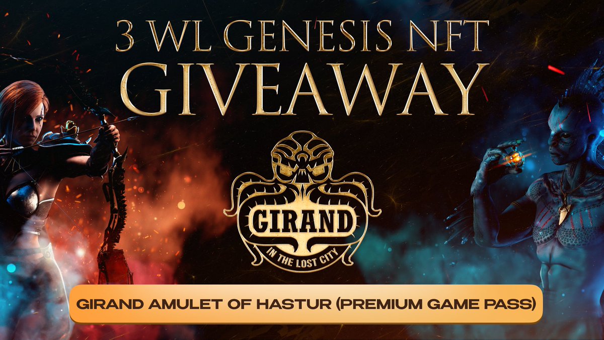 🎁 GIVEAWAY: 3 WL – Genesis NFT – Amulet of Hastur (Premium Game Pass)

How to Enter:
✅ Follow <a href="/GirandOfficial/">Girand In The Lost City</a>
❤️‍🔥 Like and Repost this message
💬 Tag 3 friends