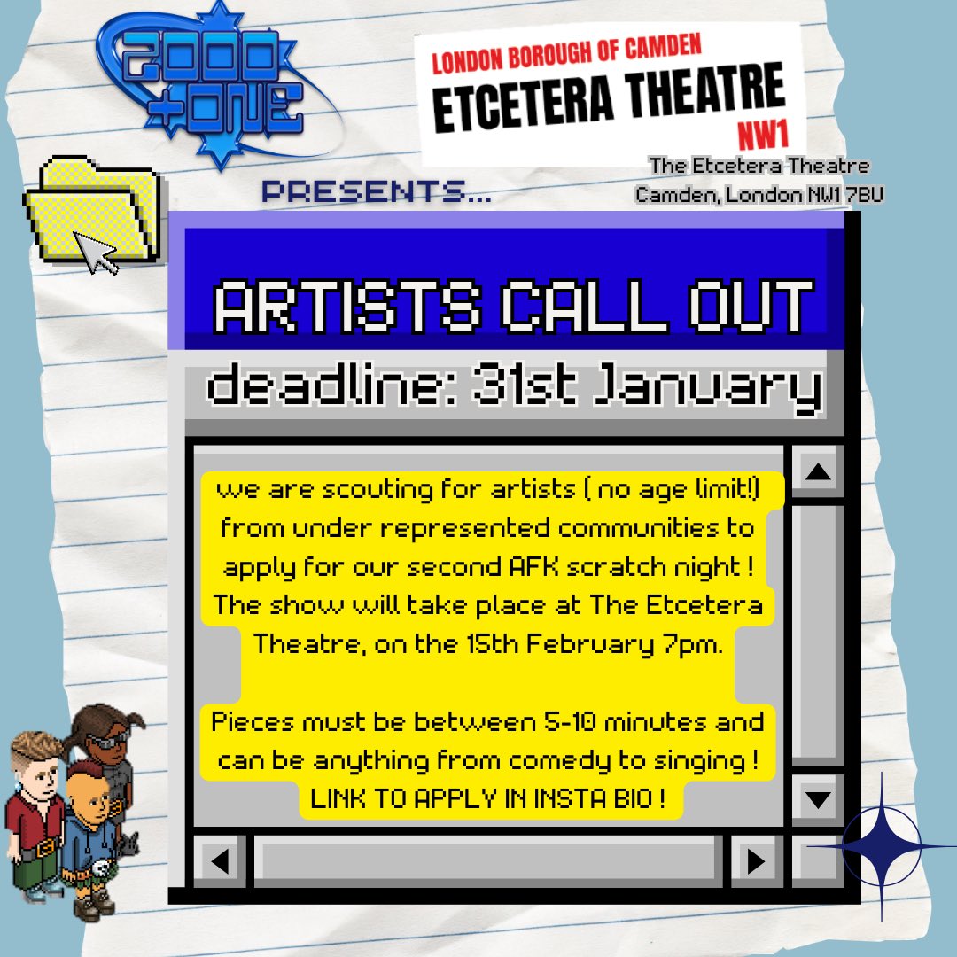 two000andone's tweet photo. (2/2) 

IMPORTANT INFO! 

The night will run on the 15th of February @ The Etcetera Theatre, 7pm *༄ @EtceteraTheatre 

Applicants MUST be from under represented communities 

NO AGE LIMIT🌟

» APPLICATION FORM IN BIO «
DEADLINE: 31st JANUARY ➴

Show us what you’ve got https://t.co/WXjrunAq87