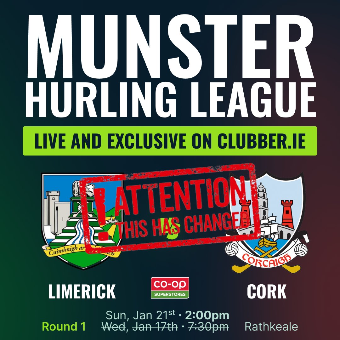 Clubber (@clubber) on Twitter photo GAME POSTPONED 🚨
Tonight's <a href="/MunsterGAA/">Munster GAA / Comhairle na Mumhan</a> <a href="/CoOpSuperstores/">CoOpSuperstores</a> Hurling League between <a href="/LimerickCLG/">Limerick GAA</a> and <a href="/OfficialCorkGAA/">Cork GAA</a> has been POSTPONED ❌
Game will go ahead this Sunday at 2pm in Mick Neville Park, Rathkeale. GAME POSTPONED 🚨
Tonight's <a href="/MunsterGAA/">Munster GAA / Comhairle na Mumhan</a> <a href="/CoOpSuperstores/">CoOpSuperstores</a> Hurling League between <a href="/LimerickCLG/">Limerick GAA</a> and <a href="/OfficialCorkGAA/">Cork GAA</a> has been POSTPONED ❌
Game will go ahead this Sunday at 2pm in Mick Neville Park, Rathkeale.