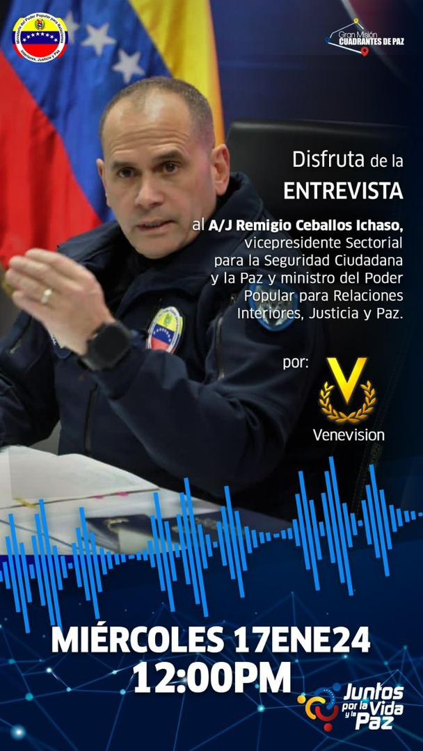 📺 || No te pierdas este #17ENE a las 12:00pm, la entrevista al Vpdte. Sectorial para la Seguridad Ciudadana y la Paz A/J <a href="/CeballosIchaso1/">@FuerzaDinamica Remigio Ceballos Ichaso</a> por <a href="/Venevision/">Venevision</a> sobre los grandes logros alcanzados en materia de seguridad ciudadana y el Sistema Penitenciario del país.