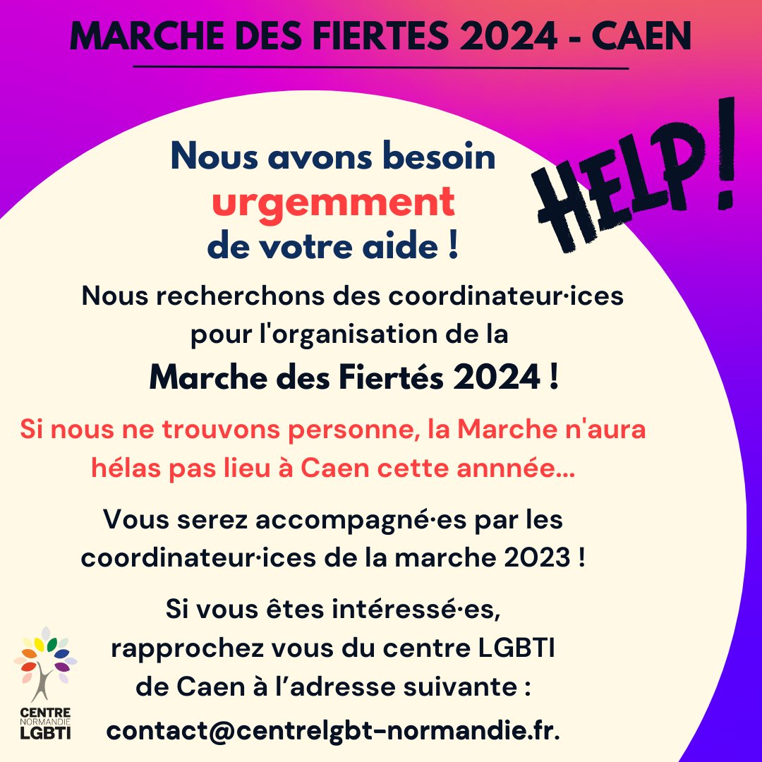 ‼️ Urgent au Centre LGBTI de Caen - Marche des Fiertés 2024 ‼️