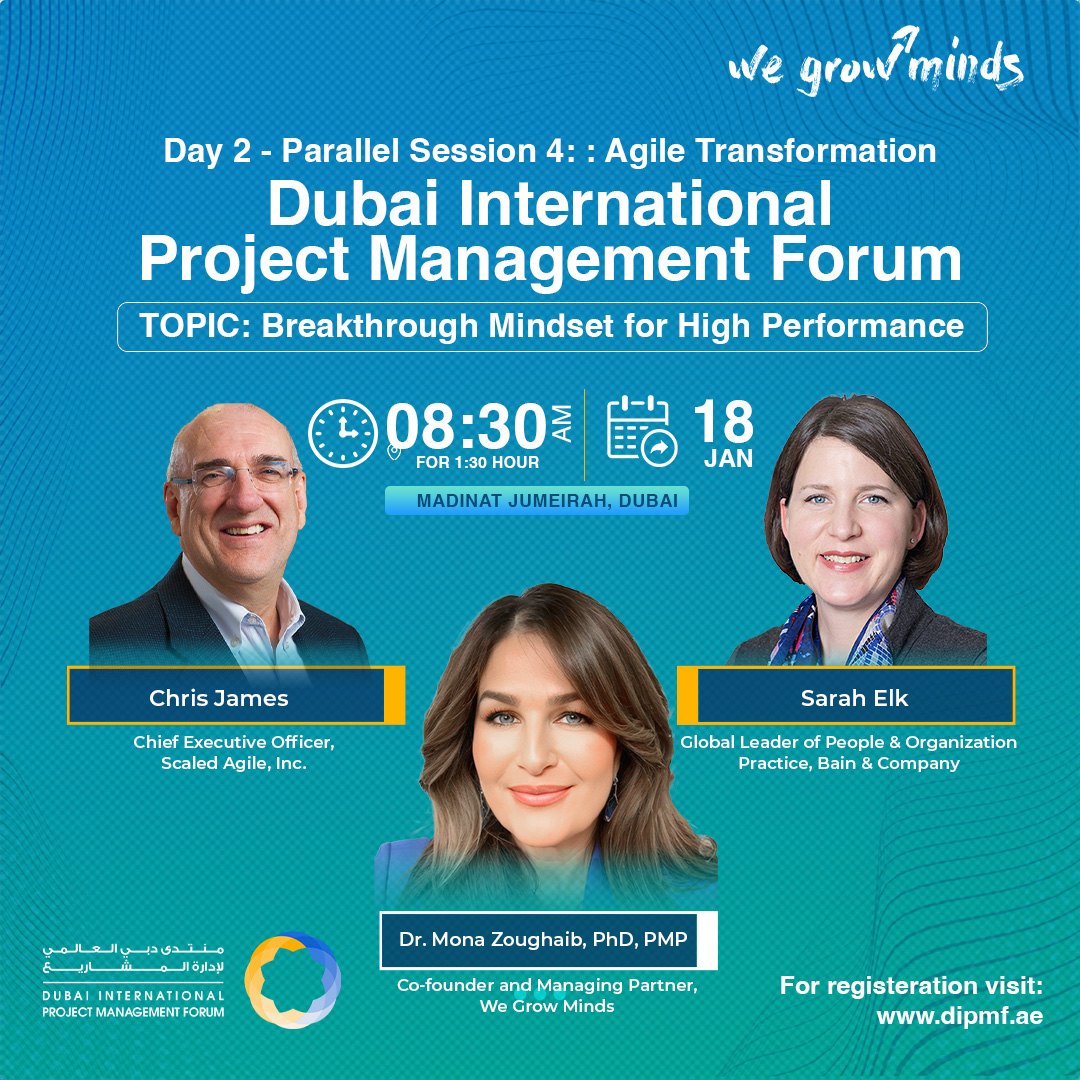 wegrowminds's tweet photo. Join our Co-founder, @mzghaib, at the #DIPMF Madinat Jumeirah, Jan 15-18, 2024.

📅 Jan 18th 🕰️ 08:30 am 
📍 Parallel Session 4: Agile Transformation 
📌 Madinat Jumeirah, #Dubai 
🌟 Topic: Breakthrough Mindset for High Performance
👥 Distinguished panel:
#SarahElk
#ChrisJames https://t.co/zS1V9Tvo7e