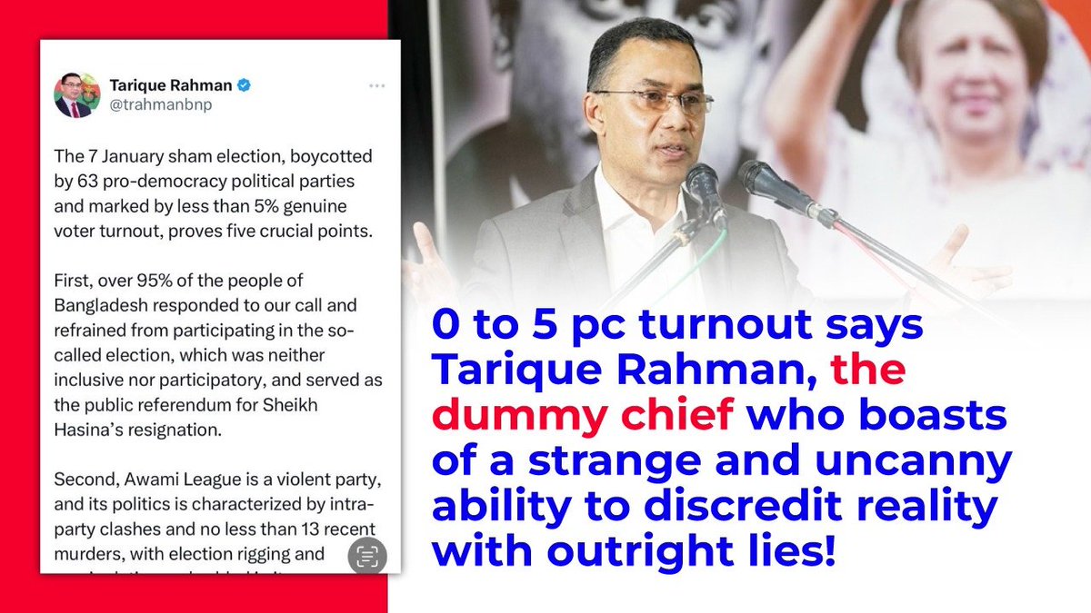 bdperspectives's tweet image. Ignoring every fact and response from international bodies and foreign countries, the fugitive chief of @bdbnp78, @trahmanbnp claimed that only 0-5% of voters voted in the #7January polls. He has a strange and uncanny ability to discredit reality with outright lies.