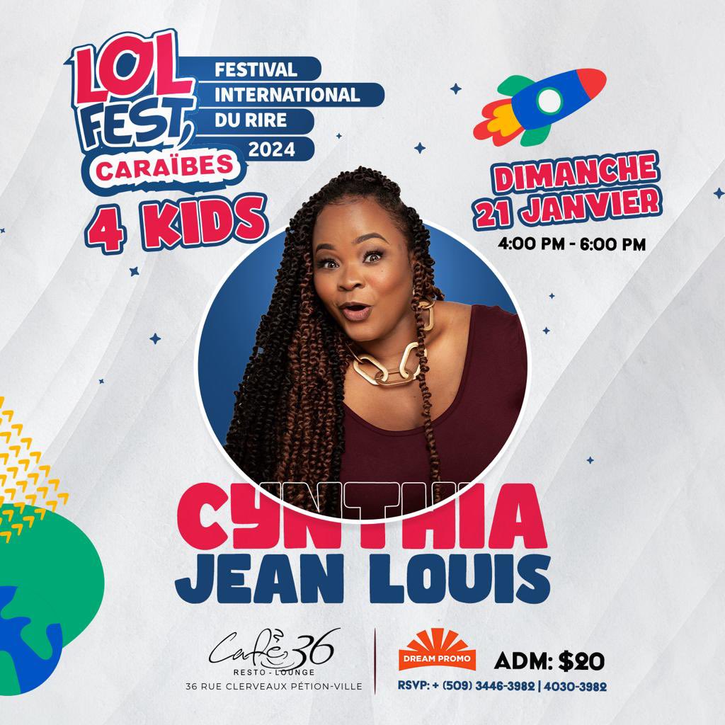 C’est parti! LOL FEST est de retour. Le spectacle pour enfants aura lieu ce 21 Janvier à Café 36/ La Lorraine avec Cynthia Jean Louis