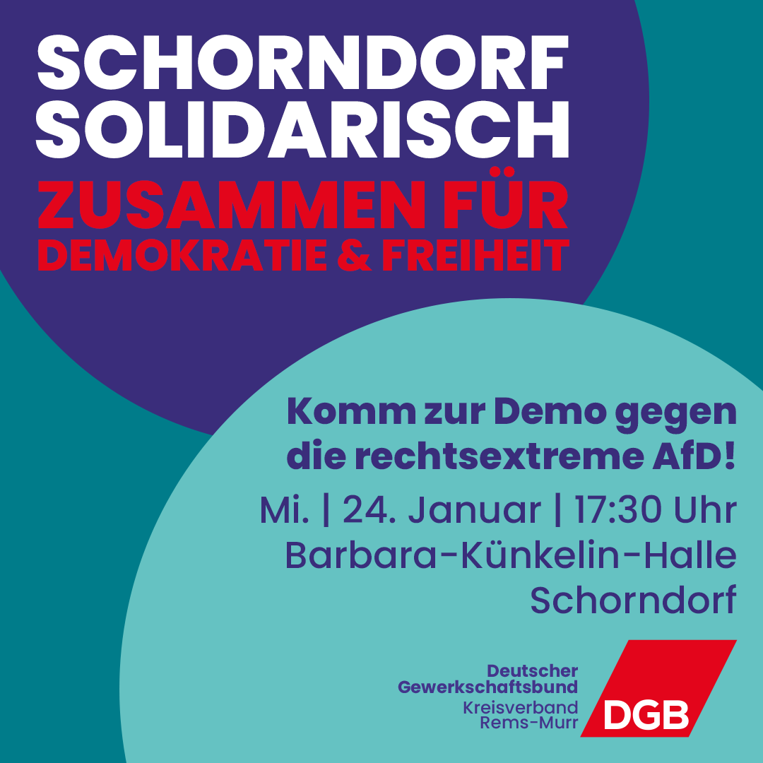 DgbRegion's tweet photo. Alle Infos: https://t.co/M8xUvTjxZS
Veranstalter: Schorndorfer Bündnis gegen Rassismus und Rechtsextremismus e.V.

#dgbregionstuttgart #dgbkvremsmurr #remsmurrkreis #schorndorf #NoAfD #demo #demonstration #niewiederistjetzt #brandmauerschorndorf https://t.co/BCyJTcgdBM
