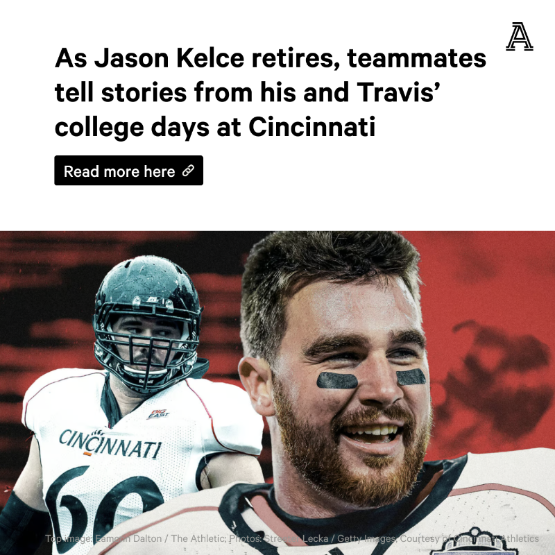 TheAthletic's tweet photo. The seeds of Travis and Jason Kelce's already legendary NFL careers were planted at the University of Cincinnati.

With older brother Jason retiring, @Williams_Justin spoke to former Bearcats teammates, coaches and roommates about their college stint and its ongoing influence ⤵️
