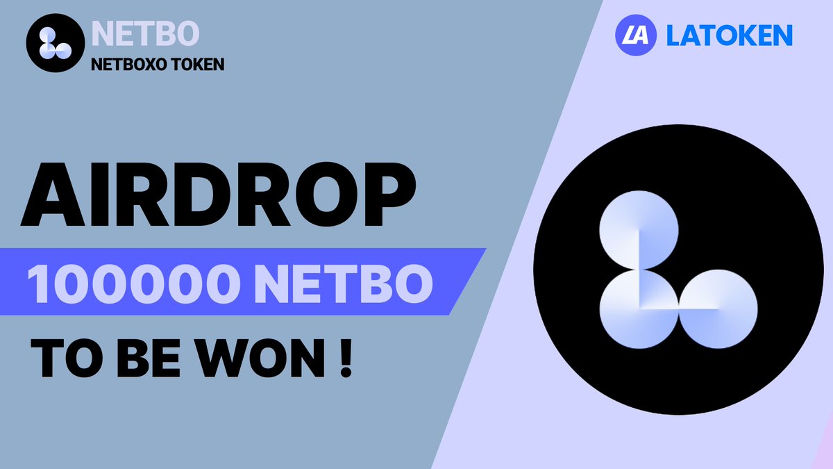 Latoken_cex's tweet photo. 🏆100000 NETBOXO TOKEN  (NETBO) GIVEAWAY on LATOKEN

🔥 60000 Winners.
✅ Complete all tasks and qualify for the Airdrop.
📲 Share with 5 Friends and Follow.
⏰ January 17th, 2024 - January 27th, 2024.
       Distribution will be on 30th January, 2024

👉 JOIN GIVEAWAY (https://t.co/wYdDQsbyUL)