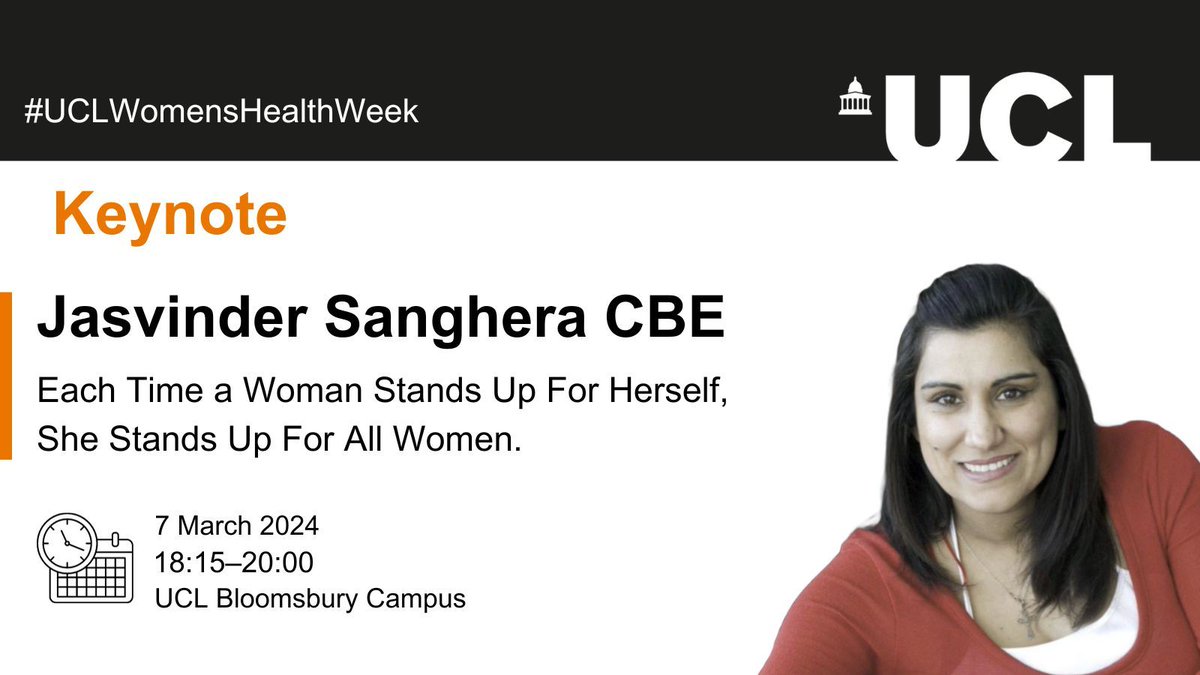 📣 We're thrilled to announce Jasvinder Sanghera CBE as our keynote speaker on 7 March 2024 at 18:15-20:00. Join us as we celebrate #UCLWomensHealthWeek in the lead up to #InternationalWomensDay. Book your place ⬇️ ucl.ac.uk/population-hea… @womensday @Jas_Sanghera_KN