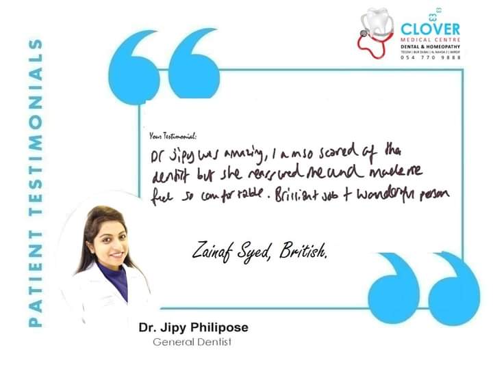 Well done Dr. Jipy Philipose Sanu !

Patient Name: Zainaf Syed
Nationality: British.
Testimonial: Dr. Jipy was amazing. I was so scared of the dentists but she reassured me and made me feel so comfortable. Brilliant job and a wonderful person.

#happypatients #satisfiedpatients