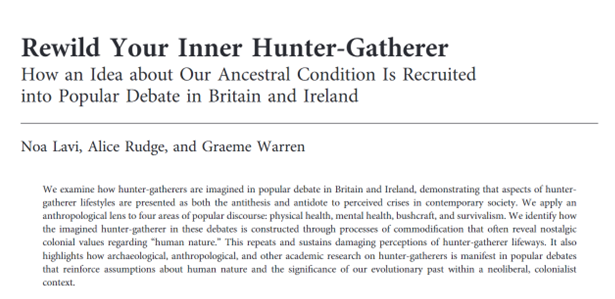 GraemeMWarren's tweet photo. A new paper by Noa Lavi, @alice__Rudge &amp; me is just published in Current Anthropology: *Rewild…* examines how hunter-gatherers are imagined in popular culture in Britain and Ireland.  1/5

https://t.co/8u7ZhWxDDs https://t.co/9h7BwI2qts