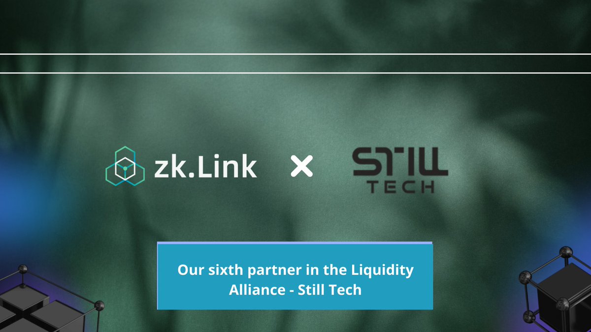_Miki777's tweet photo. .@zkLink_Official introduces the sixth partner in the Liquidity Alliance-#StillTech
With Still Tech joining the Liquidity Alliance,traders within zkLink's ecosystem will benefit from a transparent and exceptional liquidity provision environment across AI-powered efficient market https://t.co/dCVBcUlFjr