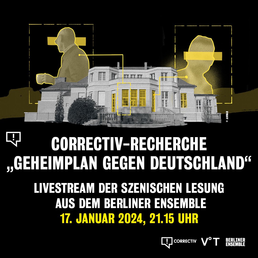 Livestream: wir zeigen die szenische Lesung basierend auf den #CORRECTIV-Recherchen "Geheimplan gegen Deutschland" heute zusammen mit dem <a href="/Volkstheater_W/">Volkstheater Wien</a> und <a href="/nachtkritik/">nachtkritik.de</a> sowie über 30 weiteren Theatern ab 21.15h kostenlos im Livestream unter berliner-ensemble.de/correctiv.