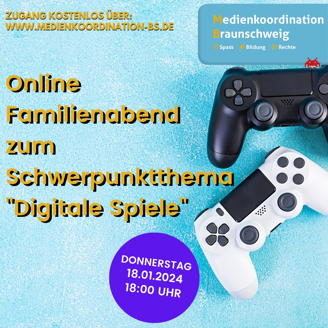 MeKo_BS's tweet photo. Online Familienabend "Digitale Medien - Schwerpunkt Spiele"

18.01.2024, 18:00 Uhr bis ca. 19:00 Uhr. Die kostenlose Veranstaltung richtet sich neben Eltern und Lehrkräften auch an die Schülerinnen und Schüler.

Zugang und Infos:https://t.co/xkgdo70Ogd https://t.co/gcqp0k9c7s