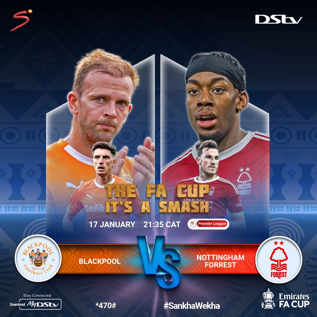 MalawiStv's tweet image. #FACup continues tonight at 21:35 on S Premier League!
Blackpool vs Nottingham Forest
Dial *470# to pay and get reconnected today! Don&apos;t miss the football excitement! 🔥📺 #TimeToConnect