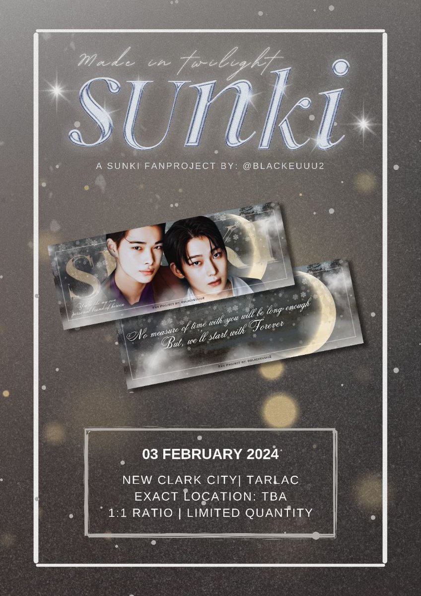 blackeuuu2's tweet photo. ⋆ ₊ ﾟ ☽  ⋆Made in Twilight⋆ ₊ ﾟ ☽ * 

Sunki banner by: @blackeuuu2

🌒 1:1 ratio, limited qty
🌒 exact loc tba on d-day

 #FATE_IN_NEWCLARKCITY
designed by: @jw42kii https://t.co/xKqZQsRibT