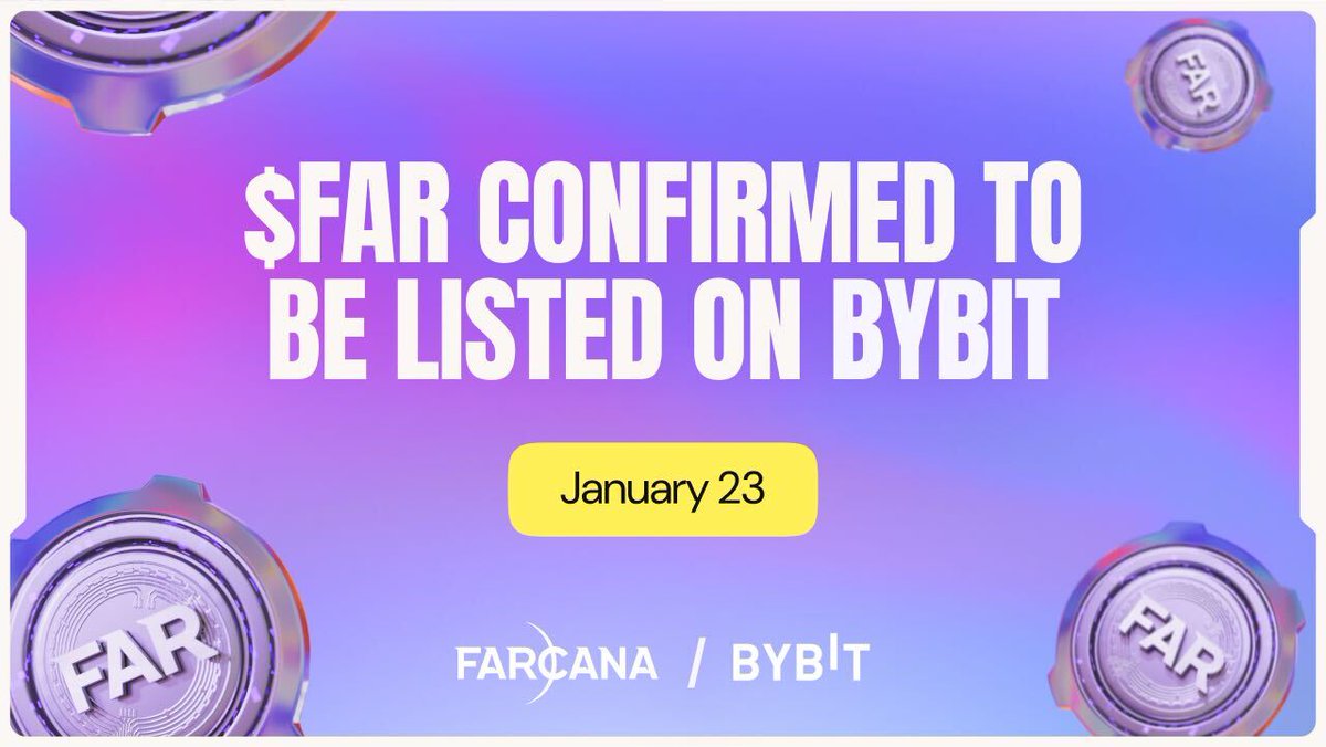 🔥 JUST IN: Farcana ($FAR) Token Listing on ByBit!

We are more than happy to announce that the $FAR token is getting listed on the renowned <a href="/Bybit_Official/">Bybit</a> exchange!

Date: January 23, 2024
Pair: FAR/USDT.

Total supply - 5,000,000,000 $FAR tokens. Pre-register now on Bybit: