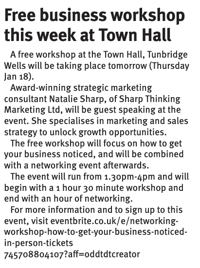 Thanks @timeslocalnews for mentioning the event led by @WKentBusiness tomorrow. I'll be speaking at the event and outlining 10 ways to get your business noticed this year. #TunbridgeWells #KENT