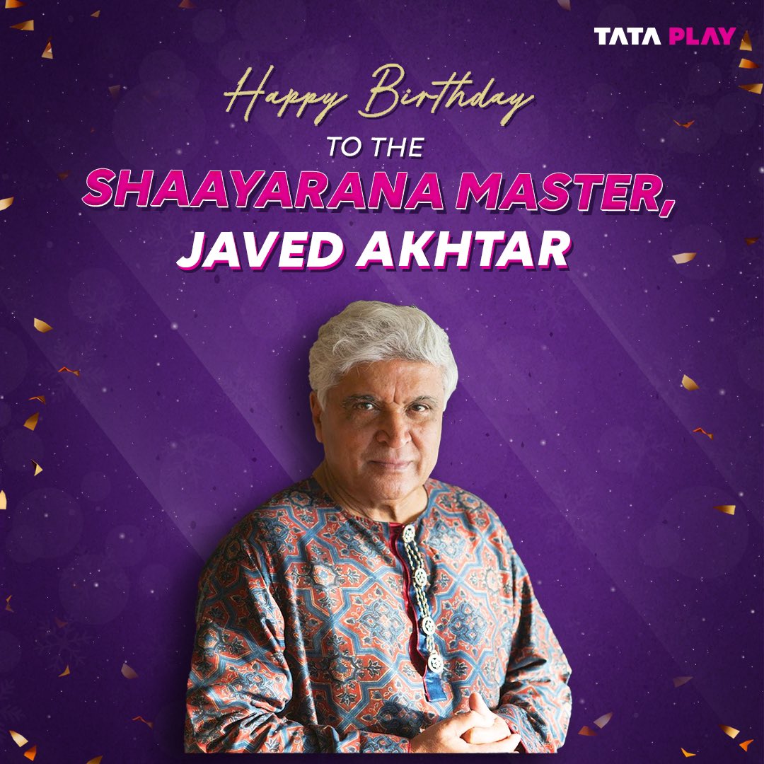 TataPlayin's tweet photo. May each year be a stanza of joy, a verse of wisdom, and a chorus of love. 💕
Happy Birthday to the legendary #JavedAkhtar 🎂
#Wishbox
#JavedAkhtarPoetry #Shayari #Poetry https://t.co/ptgiWTB61q