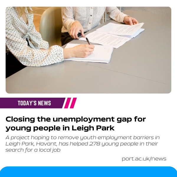 An initiative has successfully helped 278 young people in their search for local jobs in #LeighPark, #Havant.

Find out more: bit.ly/48CPlSZ

@HavantBorough @HealthFdn @portsmouthuni @DrJulieUdell @UoPScience @uop_psychology 
#employment #Portsmouth #PortsmouthUni