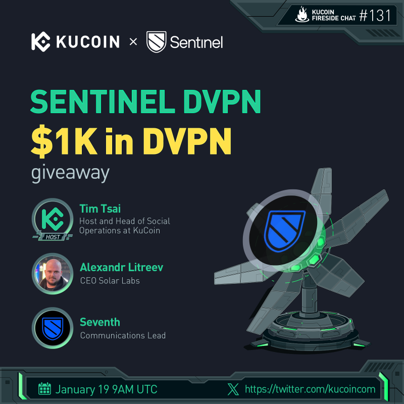 kucoincom's tweet photo. 🔥Exciting #KuCoin Fireside Chat Alert! Join us for an insightful conversation with @SentinelVPN!

🎁$1,000 in $DVPN Giveaway (10 winners)

1️⃣Follow @kucoincom &amp; @SentinelVPN
2️⃣RT, like &amp; tag 2 friends
3️⃣Fill in the form: https://t.co/R48Yxhm9Qe
4️⃣Join the space

✅Set a reminder