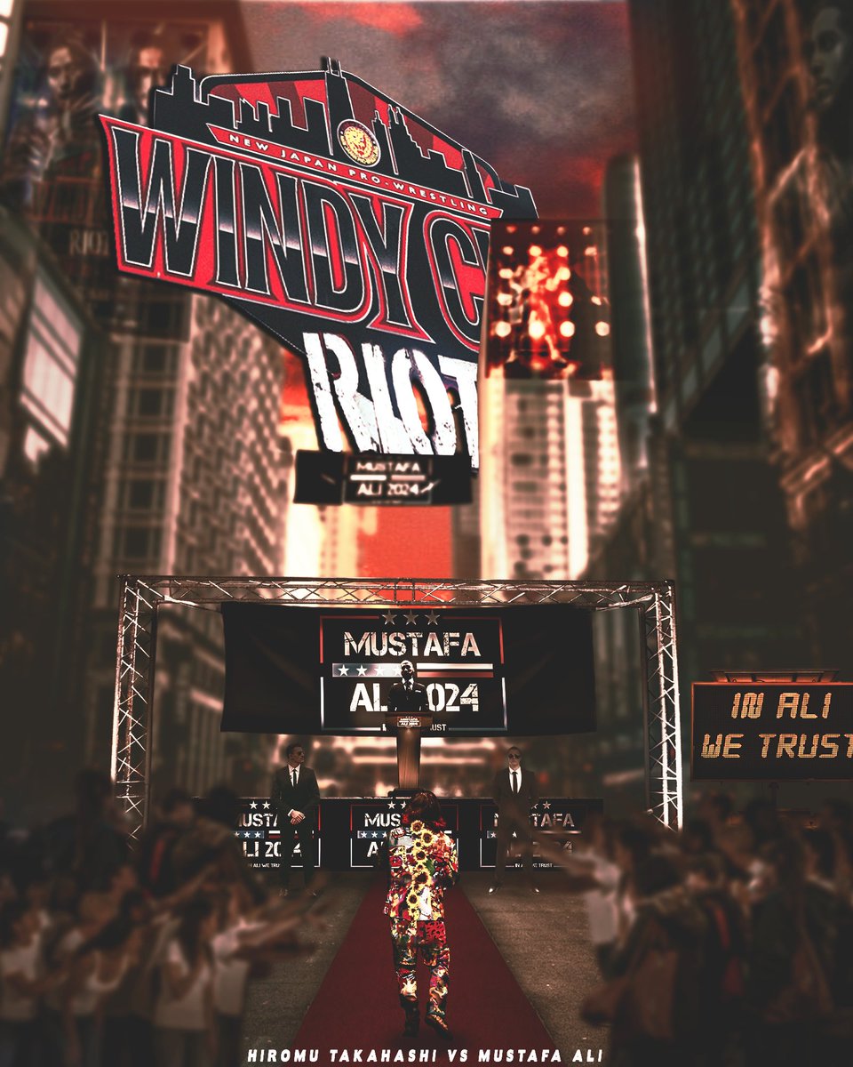 Windy City Riot || Hiromu Takahashi vs Mustafa Ali Poster 

@TIMEBOMB1105 vs @MustafaAli_X

#njpw #njriot #高橋ヒロム #HiromuTakahashi #ムスタファ・アリ #MustafaAli #MustafaAli2024 #InAliWeTrust