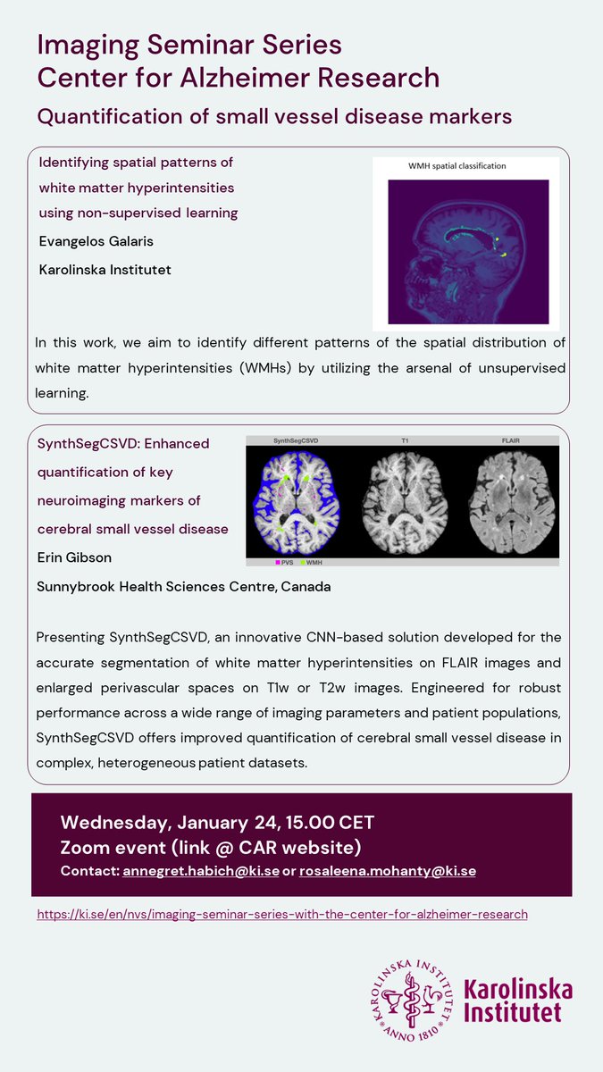 Next week @CAR_Karolinska is excited to kick off our 🧠 imaging seminars for 2024! Evangelos (@karolinskainst) and Erin (@Sunnybrook) will discuss automated quantification of markers of small vessel disease. Feel free to reach out to @annegret_habich or me for the zoom link!
