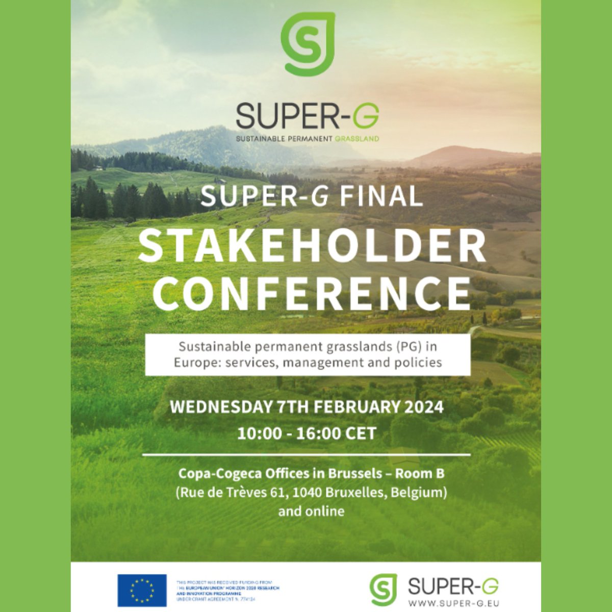 SUPER-G final stakeholder conference will be on 7th February 2024! Join us in Brussels or online to discuss #sustainable permanent grassland systems. Registration deadline is 26th January, so don't miss the opportunity and register here: ow.ly/uer850QiLBr. #superg #h2020